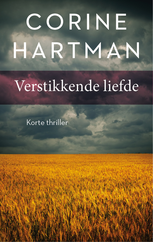 Verstikkende liefde -  Corine Hartman (ISBN: 9789026345357)