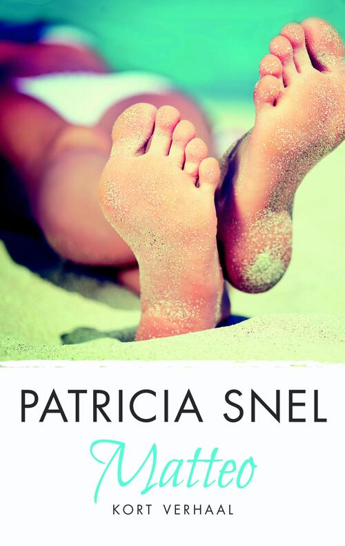 Matteo -  Patricia Snel (ISBN: 9789026346668)