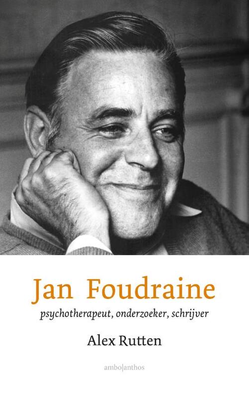 Jan Foudraine -  Alex Rutten (ISBN: 9789026349843)