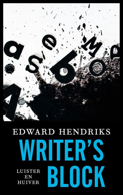 Writer's block -  Edward Hendriks (ISBN: 9789026351518)