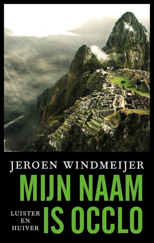 Mijn naam is Occlo -  Jeroen Windmeijer (ISBN: 9789026351570)