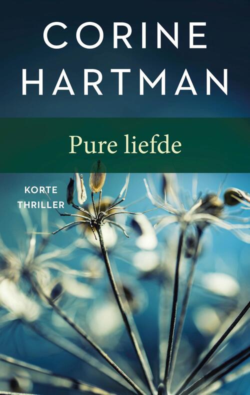 Pure liefde -  Corine Hartman (ISBN: 9789026353024)