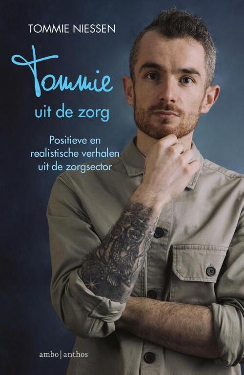 Tommie Uit De Zorg Boek 9789026359644 Bruna 