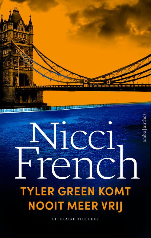 Nicci French Tyler Green komt nooit meer vrij -   (ISBN: 9789026361661)