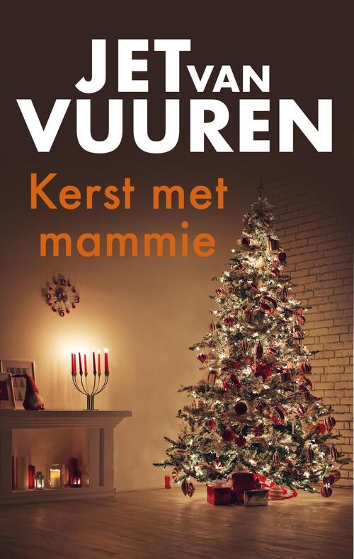 Kerst met mammie -  Jet van Vuuren (ISBN: 9789026363535)