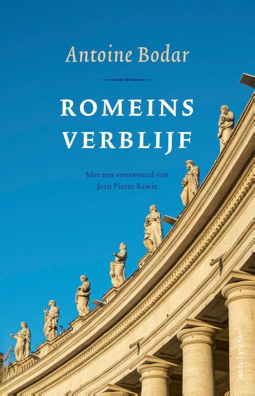 Romeins verblijf -  Antoine Bodar (ISBN: 9789026369070)