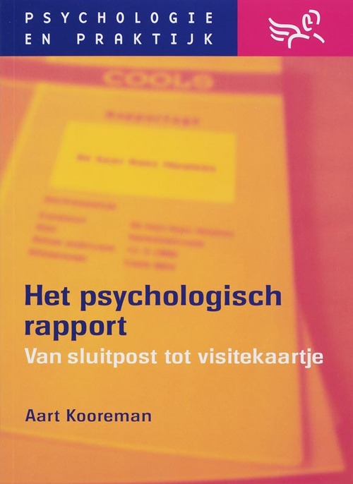 Het psychologisch rapport -  A. Kooreman (ISBN: 9789026517792)