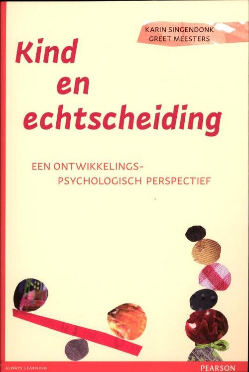 Kind en echtscheiding -  Greet Meesters, Karin Singendonk (ISBN: 9789026522468)