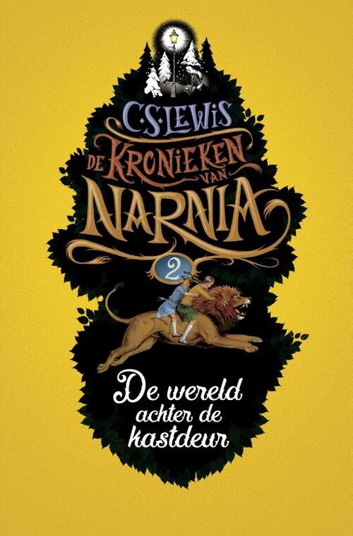 De Kronieken Van Narnia 2 De Wereld Achter De Kastdeur C S Lewis