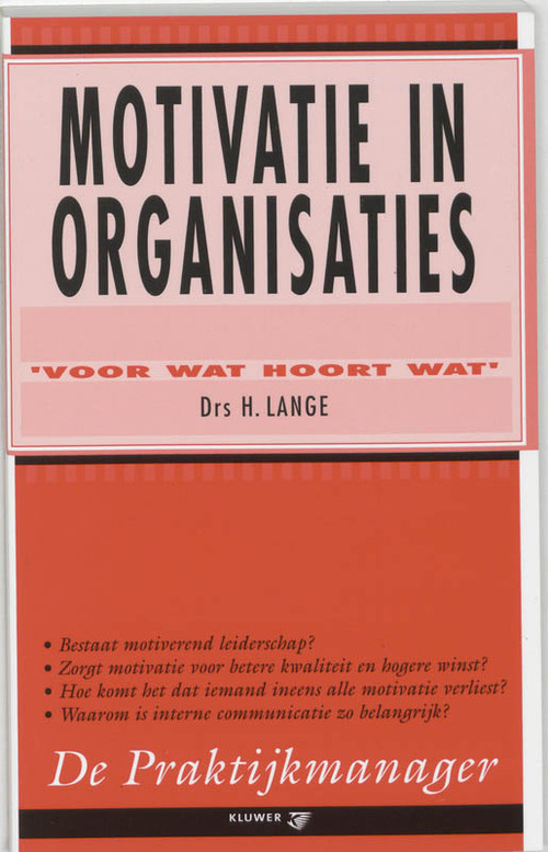 Motivatie in organisaties -  H. Lange (ISBN: 9789026717871)