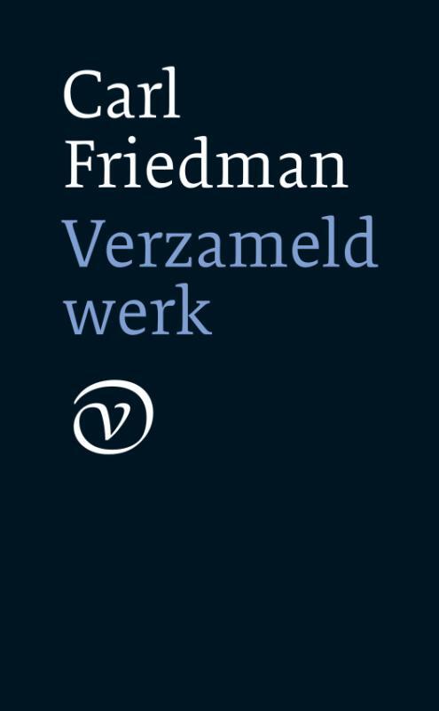 Verzameld werk -  Carl Friedman (ISBN: 9789028211063)