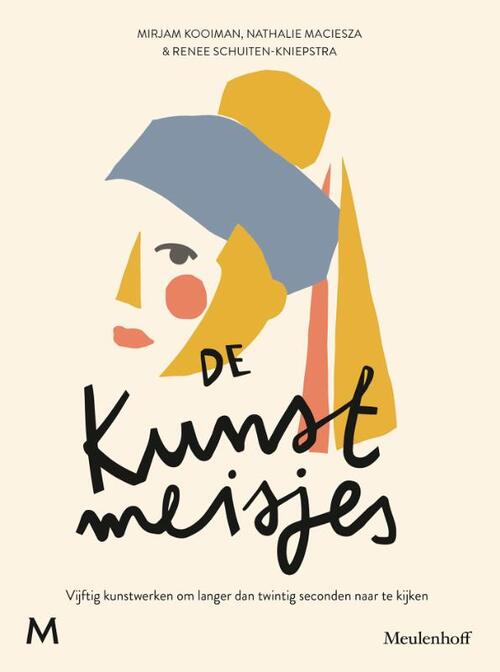 De kunstmeisjes -  Mirjam Kooiman (ISBN: 9789029092746)