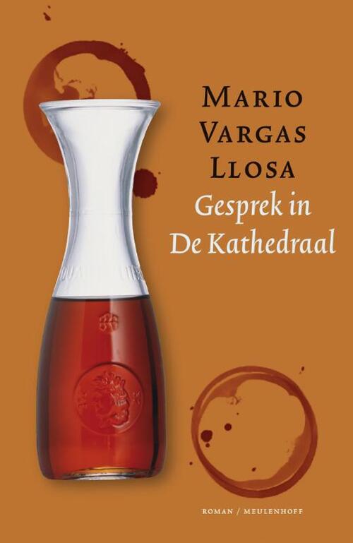 Gesprek in De Kathedraal -  Mario Vargas Llosa (ISBN: 9789029093767)