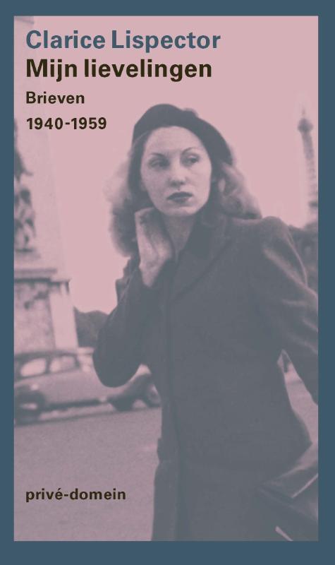 Mijn lievelingen -  Clarice Lispector (ISBN: 9789029523653)