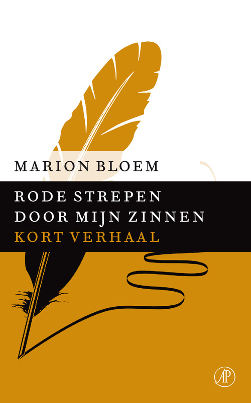 Rode strepen door mijn zinnen -  Marion Bloem (ISBN: 9789029590006)