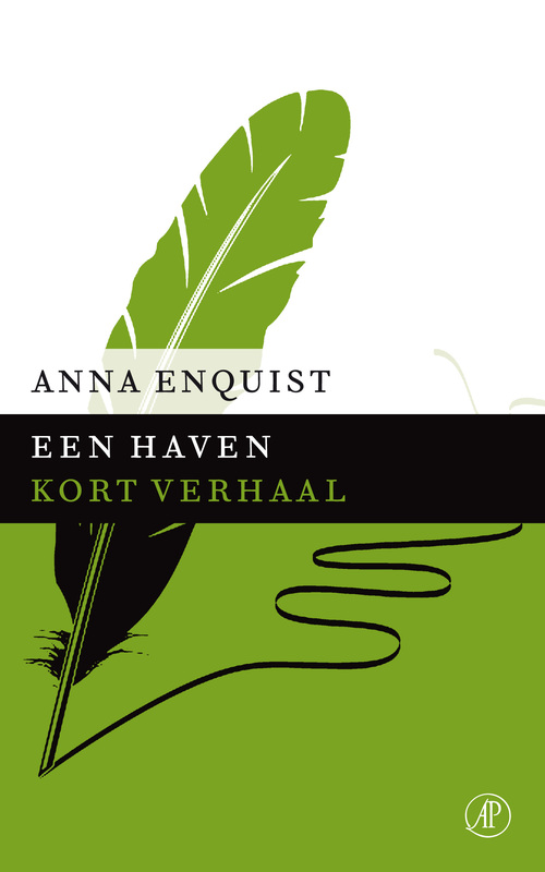 Een haven -  Anna Enquist (ISBN: 9789029590204)