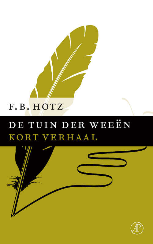 De tuin der weeen -  F.B. Hotz (ISBN: 9789029590990)