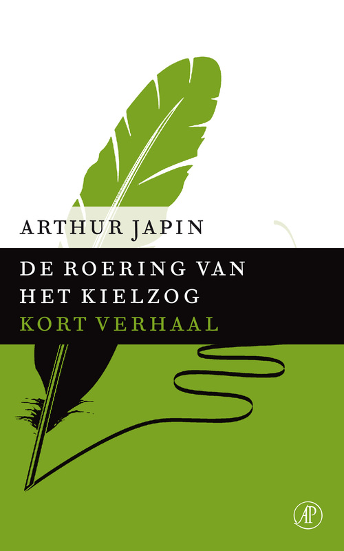 De roering van het kielzog -  Arthur Japin (ISBN: 9789029591164)