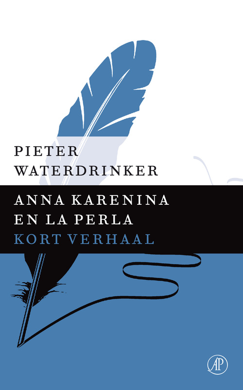 Anna Karenina en La Perla -  Pieter Waterdrinker (ISBN: 9789029591911)