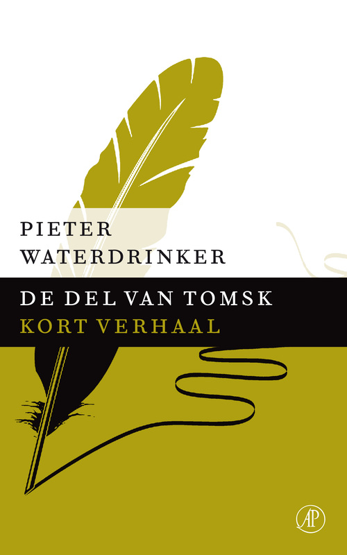 De del van Tomsk -  Pieter Waterdrinker (ISBN: 9789029591959)