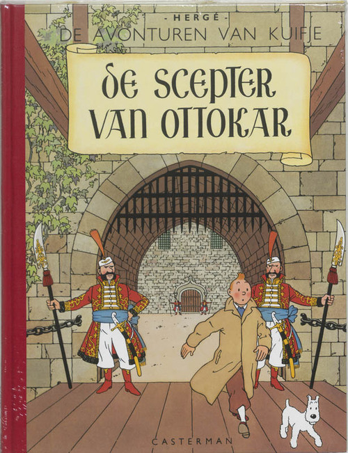 Hergé Kuifje - 7 - DE SCEPTER VAN OTTOKAR -   (ISBN: 9789030329244)