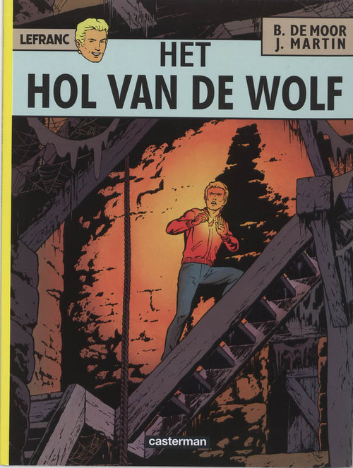 Joel Martin Het hol van de wolf -   (ISBN: 9789030330318)