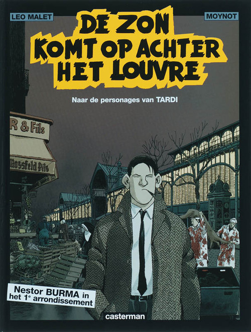 J. Tardi, L. Malet De zon komt op achter het Louvre -   (ISBN: 9789030360346)