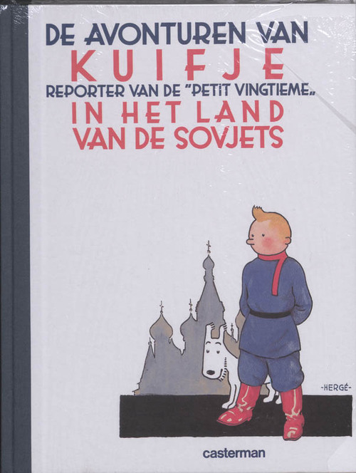 H. Herge Kuifje - 0 - KUIFJE IN HET LAND VAN DE SOVJETS -   (ISBN: 9789030362173)