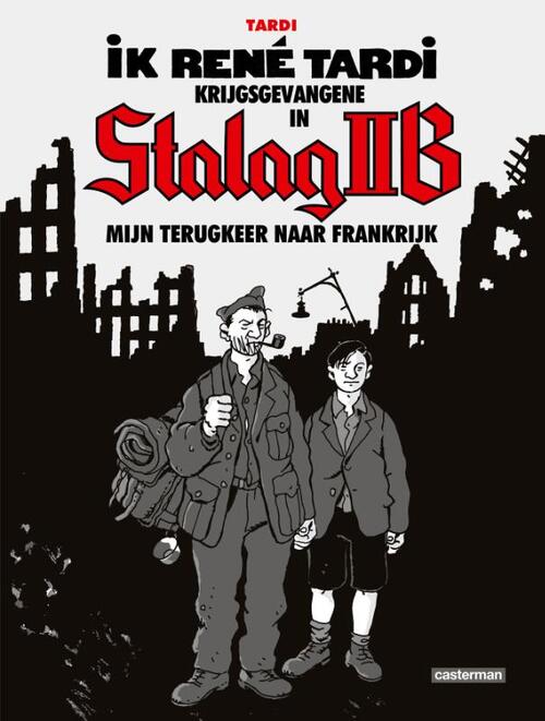 Jacques Tardi Mijn terugkeer naar Frankrijk -   (ISBN: 9789030368809)