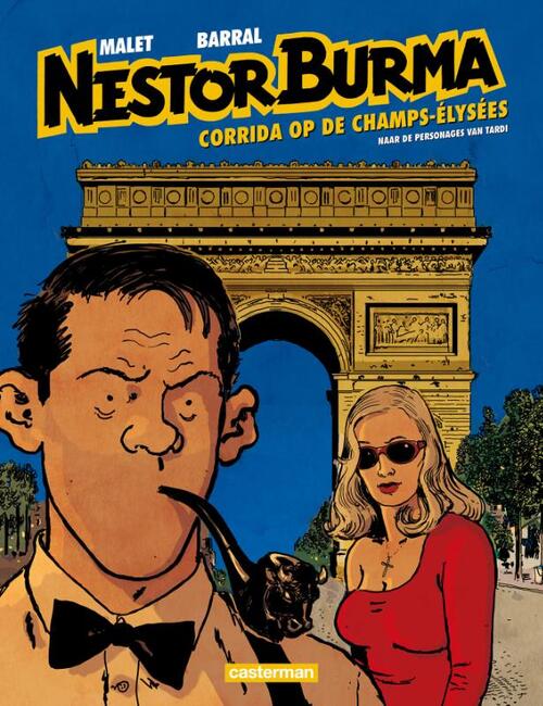 Jacques Tardi, Léo Malet, Nicolas Barral Corrida op de Champs-Elysées -   (ISBN: 9789030373995)