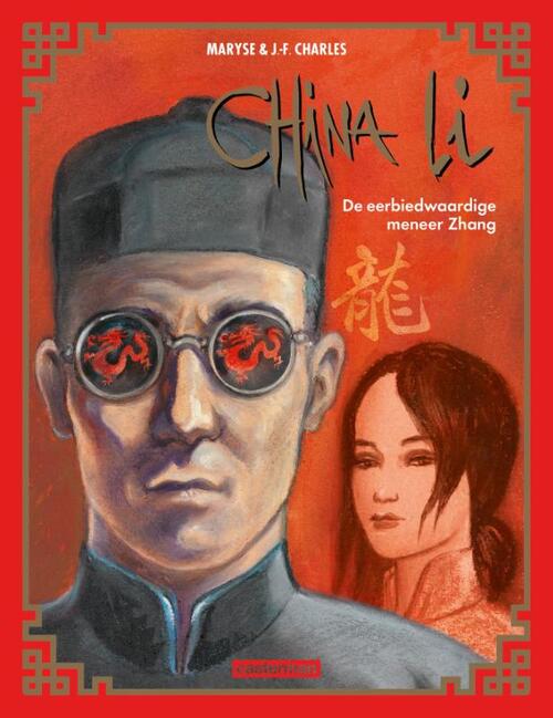 Jean-François Charles, Maryse Charles De eerbiedwaardige meneer Zhang -   (ISBN: 9789030374527)