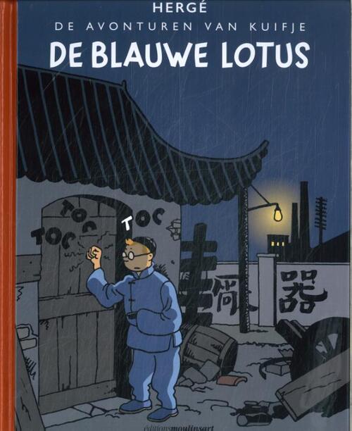 Hergé De Blauwe Lotus -   (ISBN: 9789030378198)