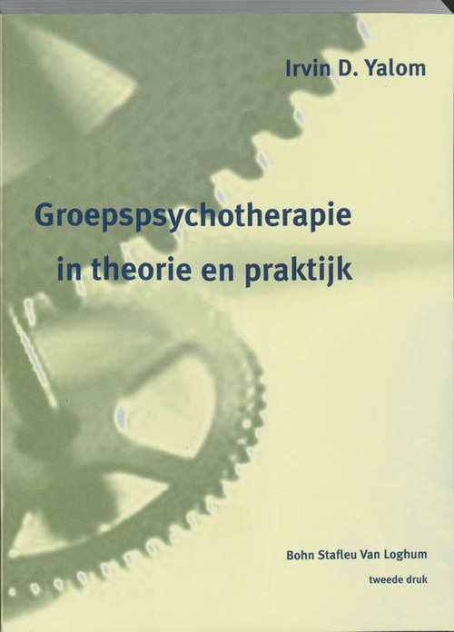 Groepspsychotherapie in theorie en praktijk -  I.D. Yalom (ISBN: 9789031311866)