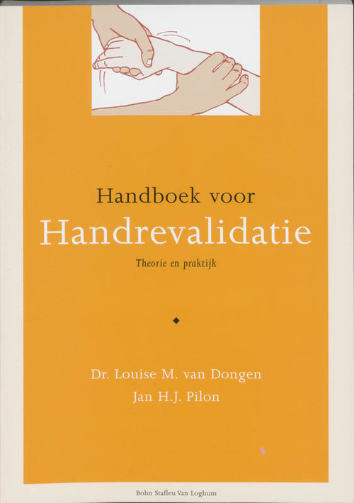 Handboek voor handrevalidatie -  J.H.J. Pilon, L.M. van Dongen (ISBN: 9789031339433)