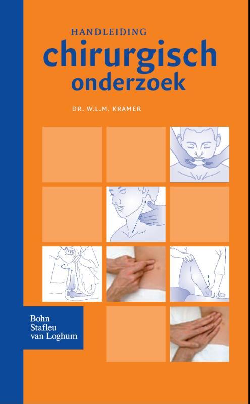 Handleiding chirurgisch onderzoek -  W.L.M. Kramer (ISBN: 9789031340057)