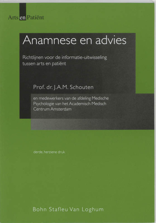 Anamnese en advies -  J.A.M. Schouten (ISBN: 9789031342792)