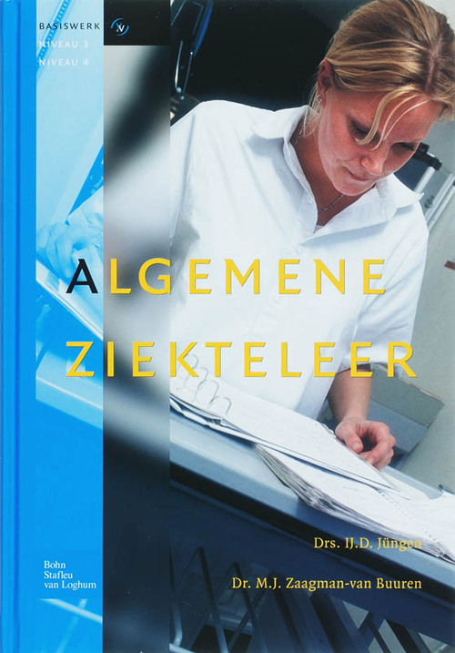 Algemene ziekteleer -  IJ. Jüngen, M.J. Zaagman- van Buren (ISBN: 9789031345717)