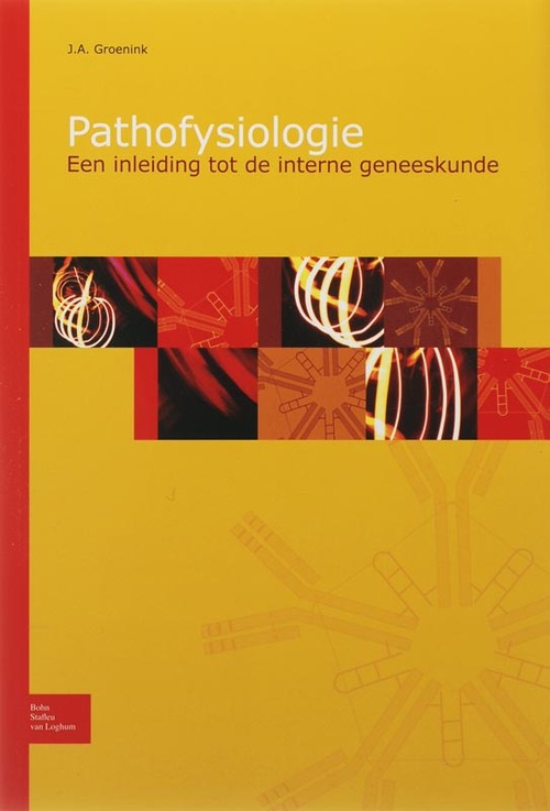 Pathofysiologie -  J.A. Groenink (ISBN: 9789031346370)