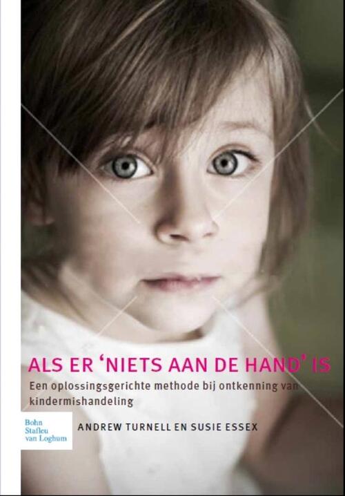 Als er 'niets aan de hand' is -  Andrew Turnell, Susie Essex (ISBN: 9789031379866)