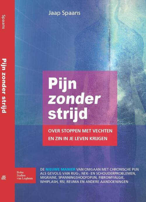 Pijn zonder strijd -  Jaap Spaans (ISBN: 9789031385485)