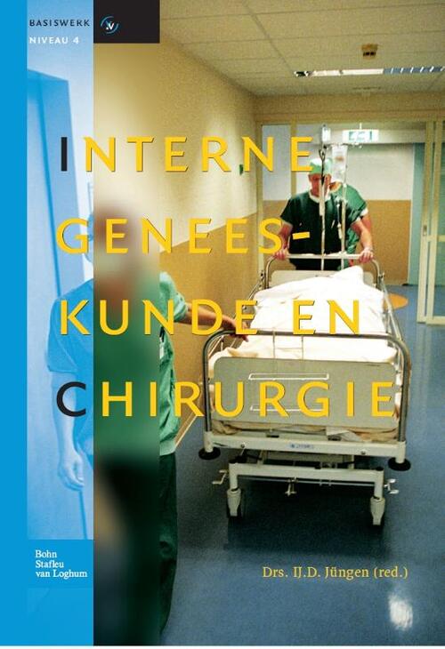 Interne geneeskunde en chirurgie -  IJ.D. Jüngen (ISBN: 9789031391967)