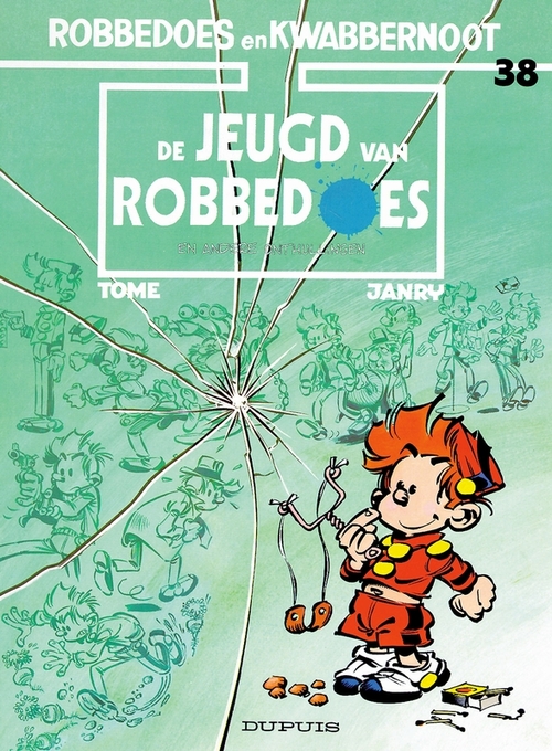 Standaard Uitgeverij - Strips & Kids Jeugd van robbedoes -   (ISBN: 9789031411351)