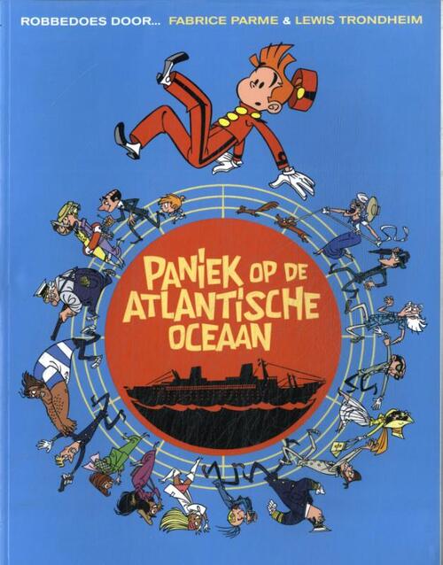 Fabrice Parme, Lewis Trondheim Paniek op de Atlantische Oceaan -   (ISBN: 9789031430758)