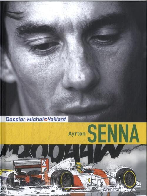 Jean Graton Ayrton senna -   (ISBN: 9789031431076)