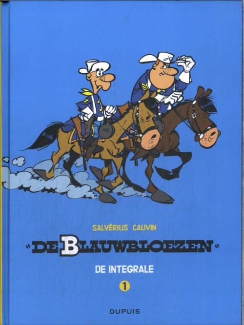 De Blauwbloezen -  Raoul Cauvin (ISBN: 9789031436200)