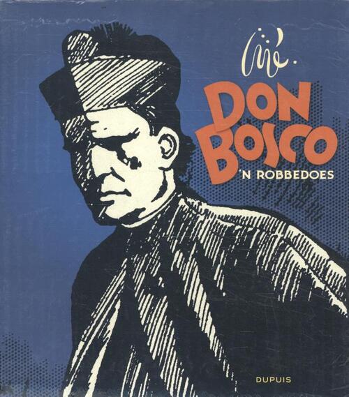 Don Bosco - 'n Robbedoes -  Jijé (ISBN: 9789031439263)