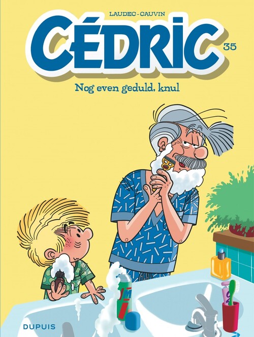 Raoul Cauvin Nog even geduld, knul -   (ISBN: 9789031439898)