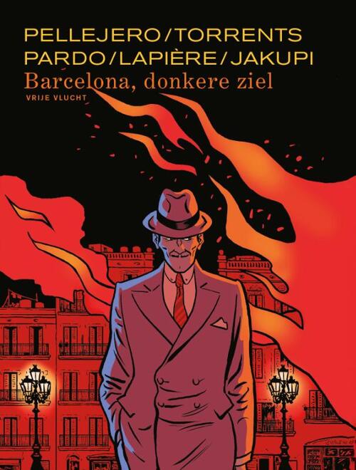 Barcelona, donkere ziel -  Denis Lapière, Gani Jakupi (ISBN: 9789031441709)