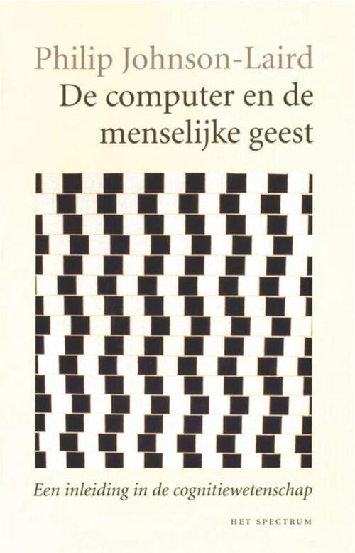 Computer en de menselijke geest -  P. Johnson-Laird (ISBN: 9789031501359)