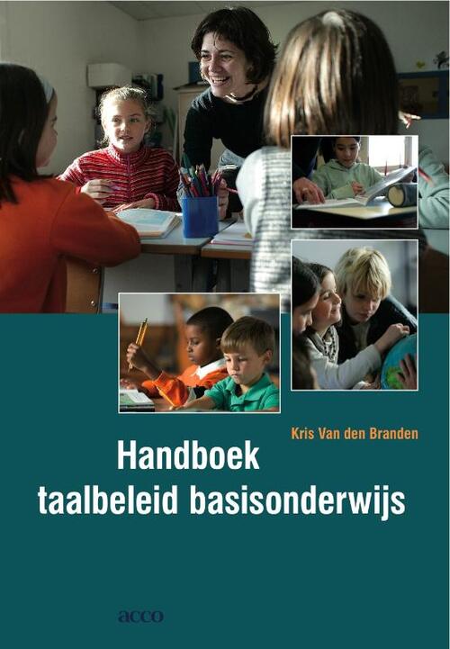 Handboek taalbeleid basisonderwijs -  Kris van den Branden (ISBN: 9789033479281)